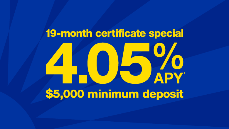 4.05% APY 19-month certificate special 