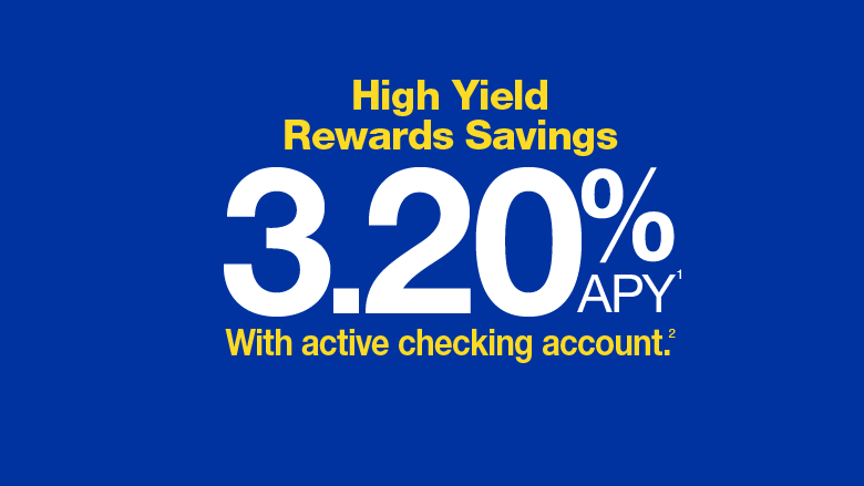 high yield savings 3.20% APY with active checking