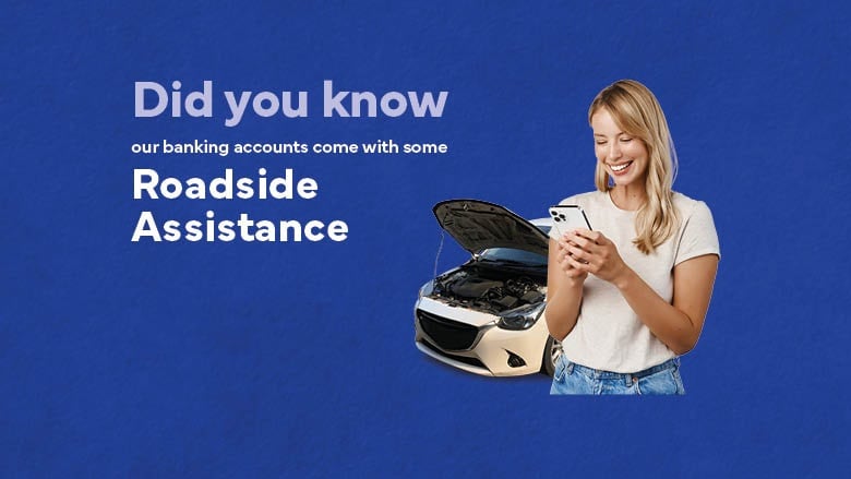 did you know your bank account come with roadside assistance