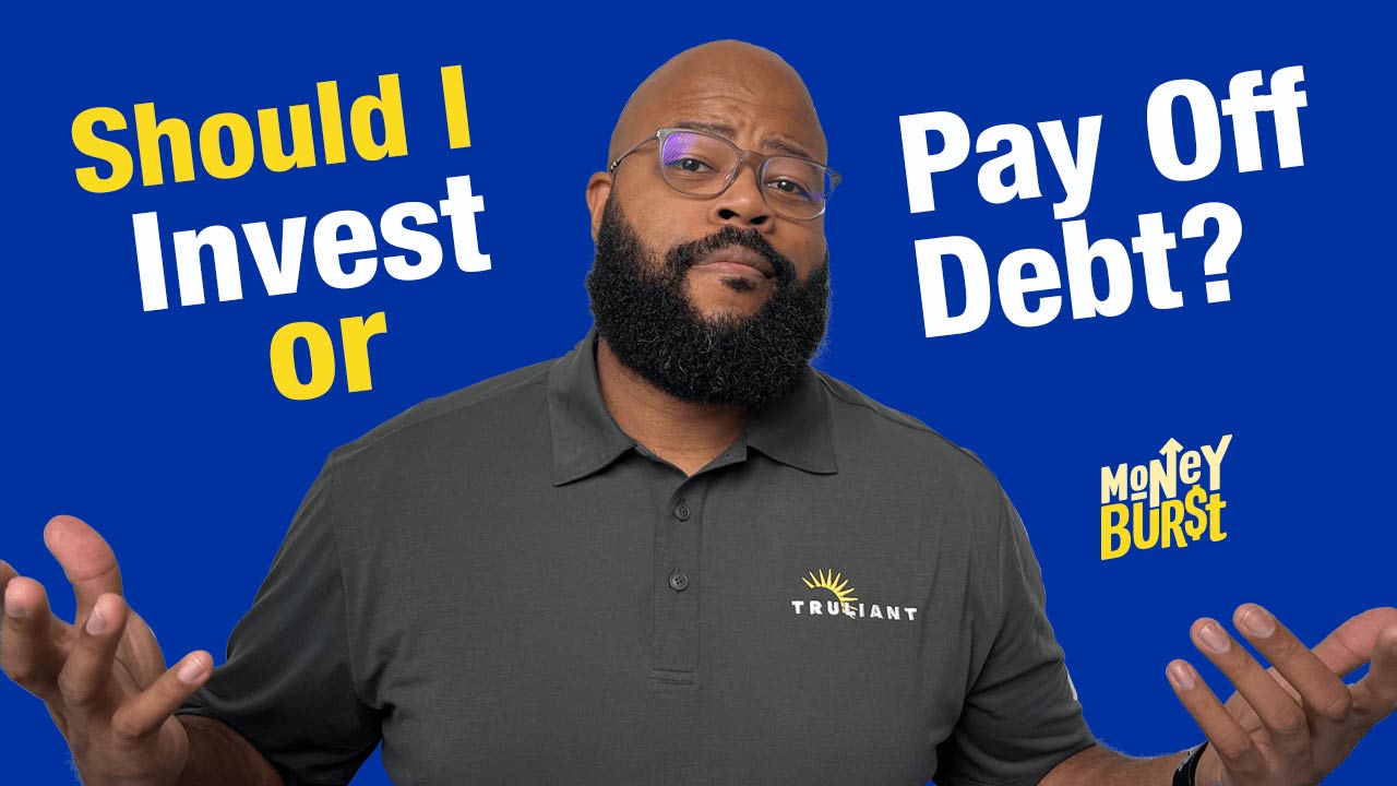 Should I Invest or Pay Off Debt?
