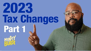 2023 Tax Changes Part 1