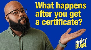 What happens after you get a certificate