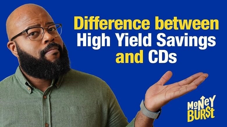 Difference Between High Yield Savings and CDs