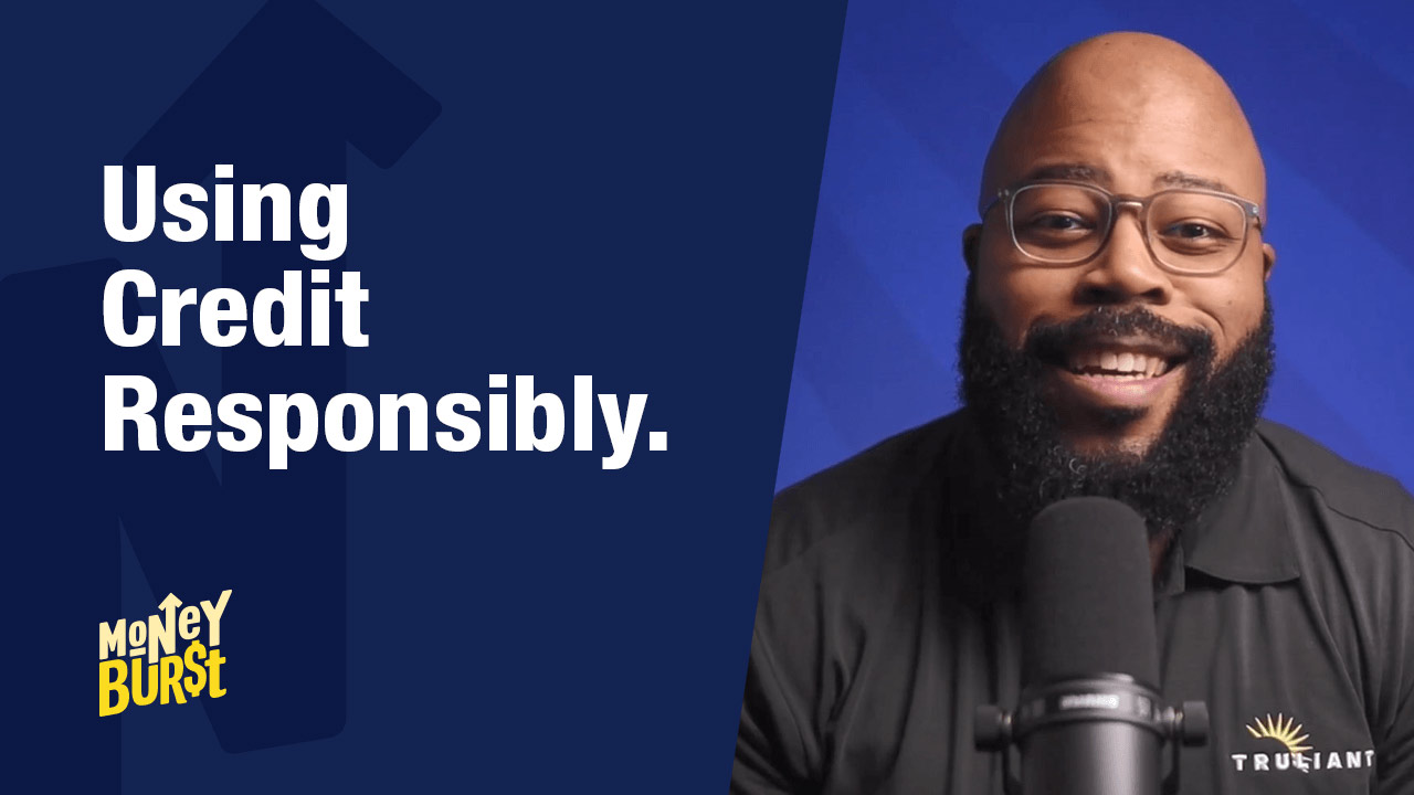 using credit responsibly